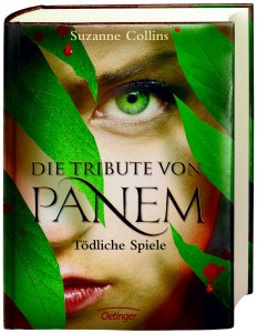 Die Tribute von Panem: "Tödliche Spiele" Band 1