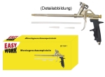 Easy Work W'P Montageschaumpistole